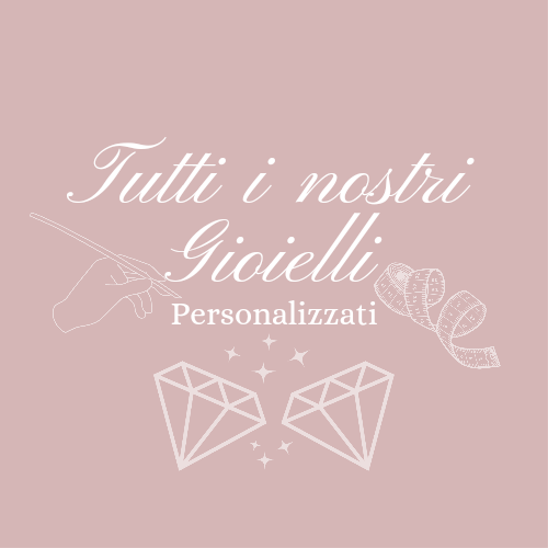 Gioielli Personalizzati